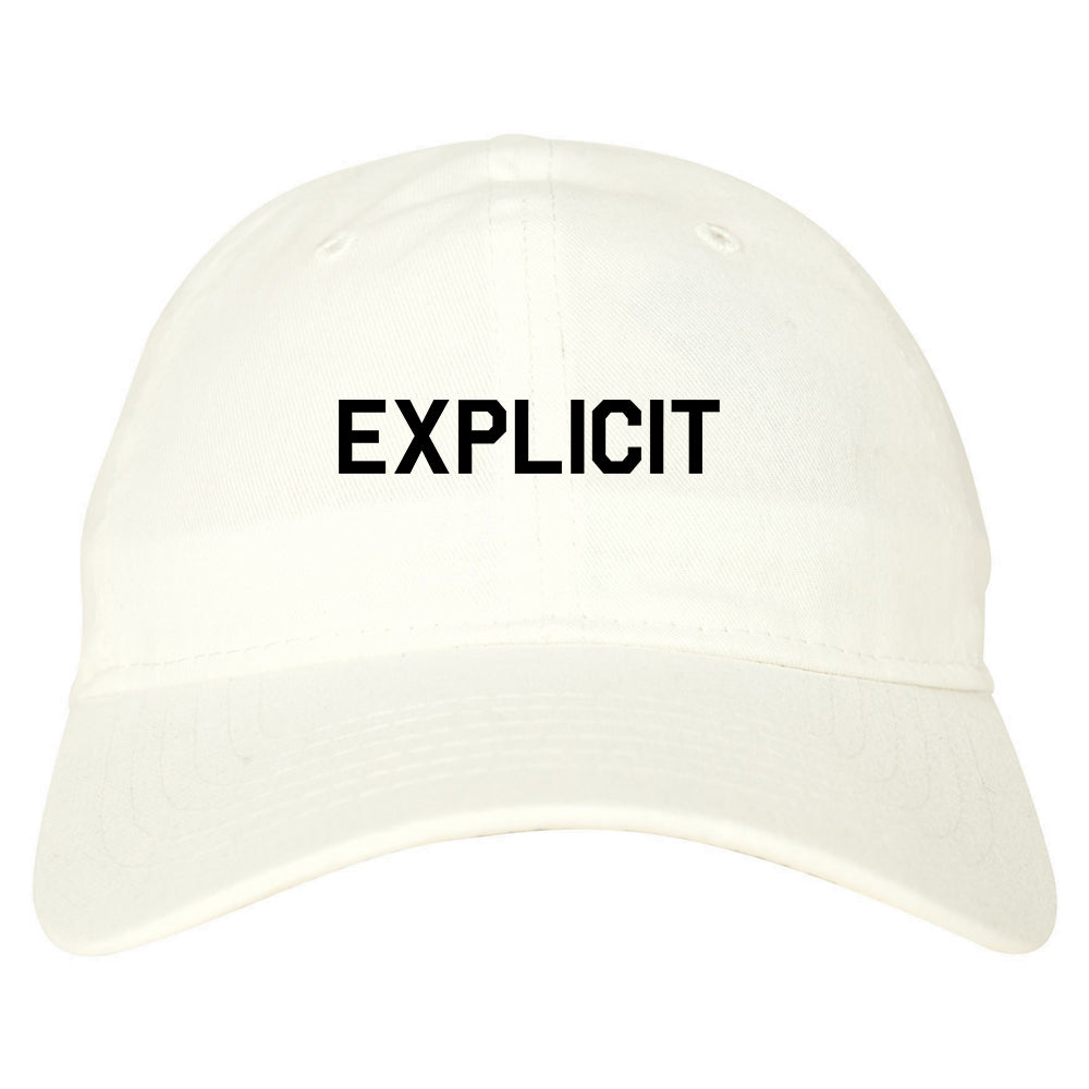 Explicit Mens Dad Hat Baseball Cap White