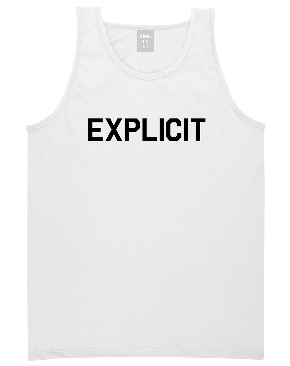 Explicit Mens Tank Top Shirt White by Kings Of NY