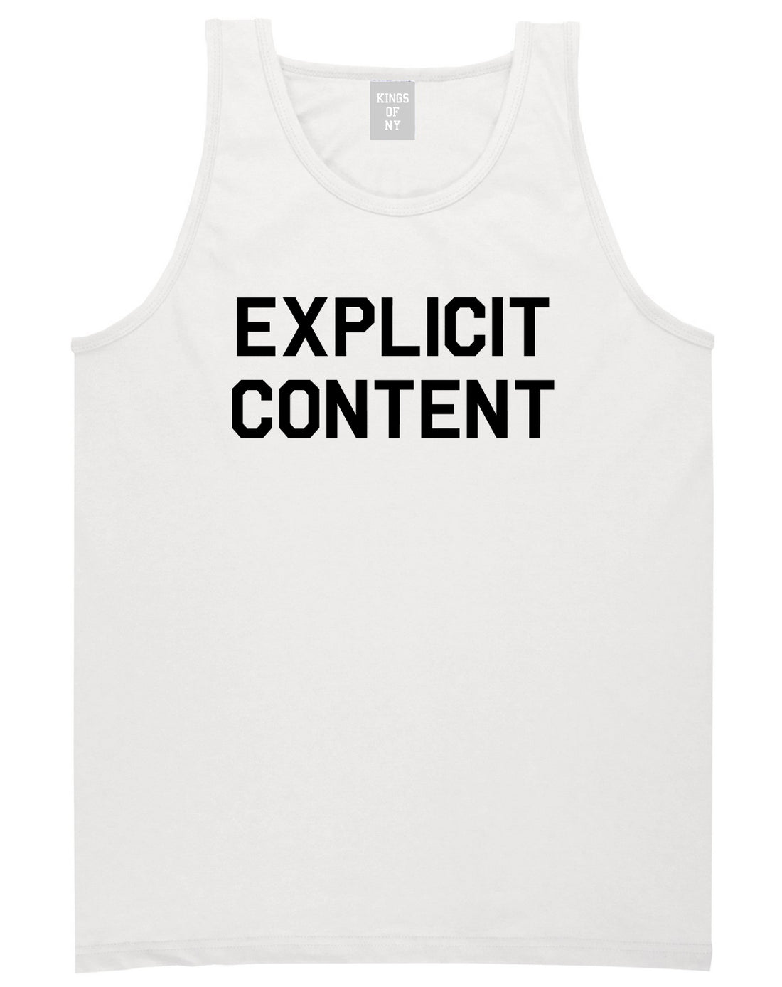 Explicit_Content Mens White Tank Top Shirt by Kings Of NY
