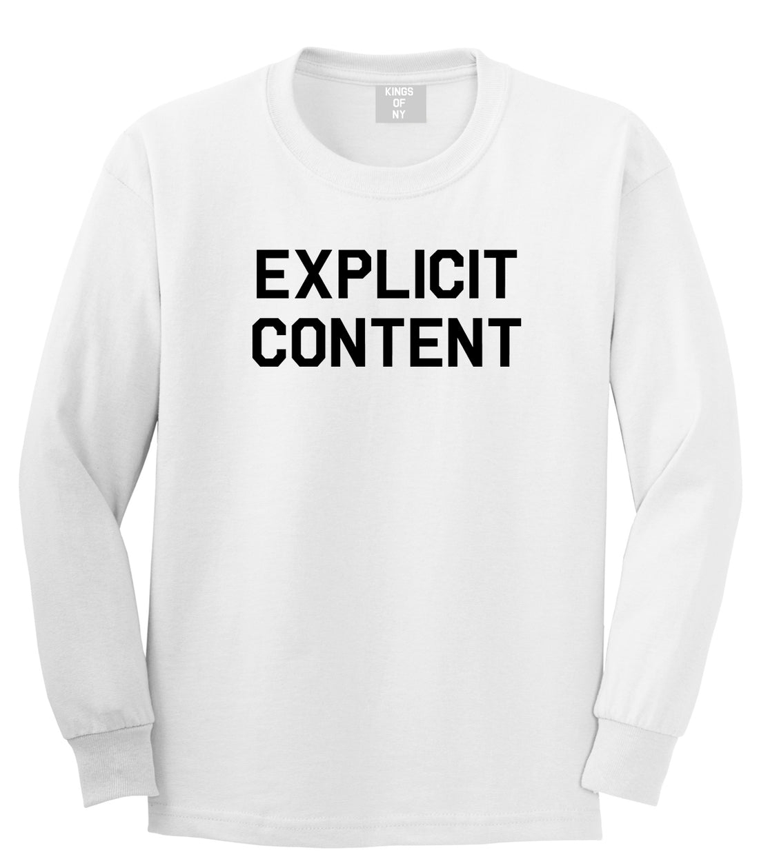 Explicit Content Mens White Long Sleeve T-Shirt by Kings Of NY