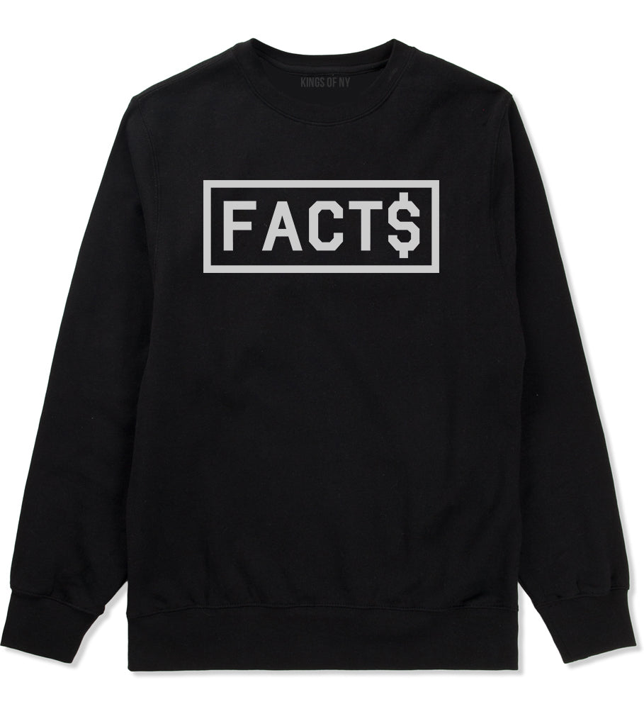Facts Money Sign Box Mens Crewneck Sweatshirt Black