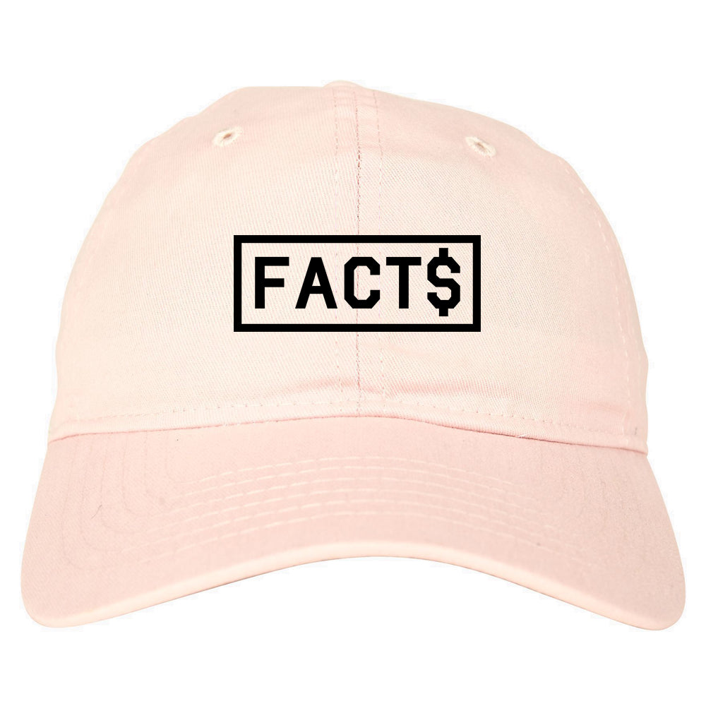Facts Money Sign Box Mens Dad Hat Pink