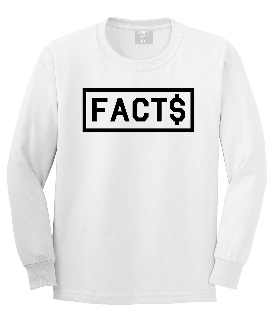Facts Money Sign Box Mens Long Sleeve T-Shirt White