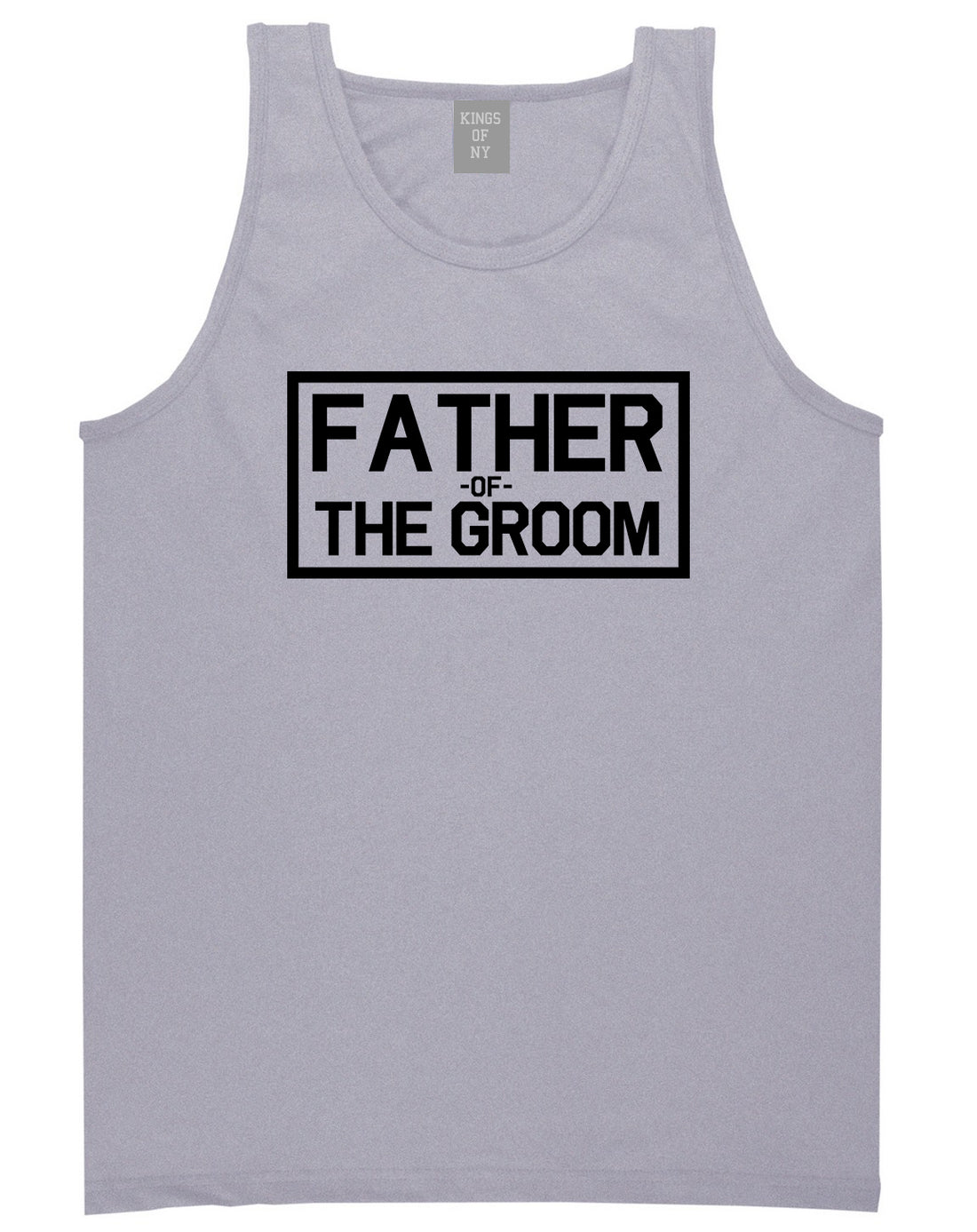 Father_Of_The_Groom Mens Grey Tank Top Shirt by Kings Of NY