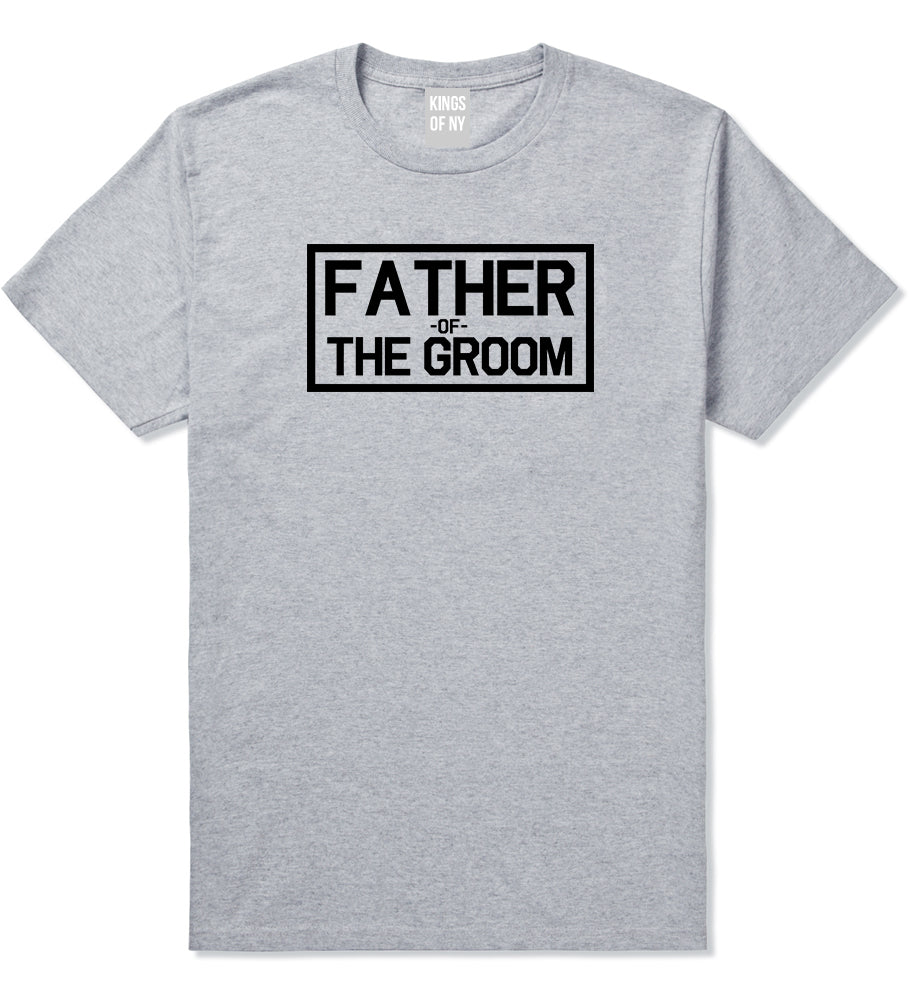 Father_Of_The_Groom Mens Grey T-Shirt by Kings Of NY