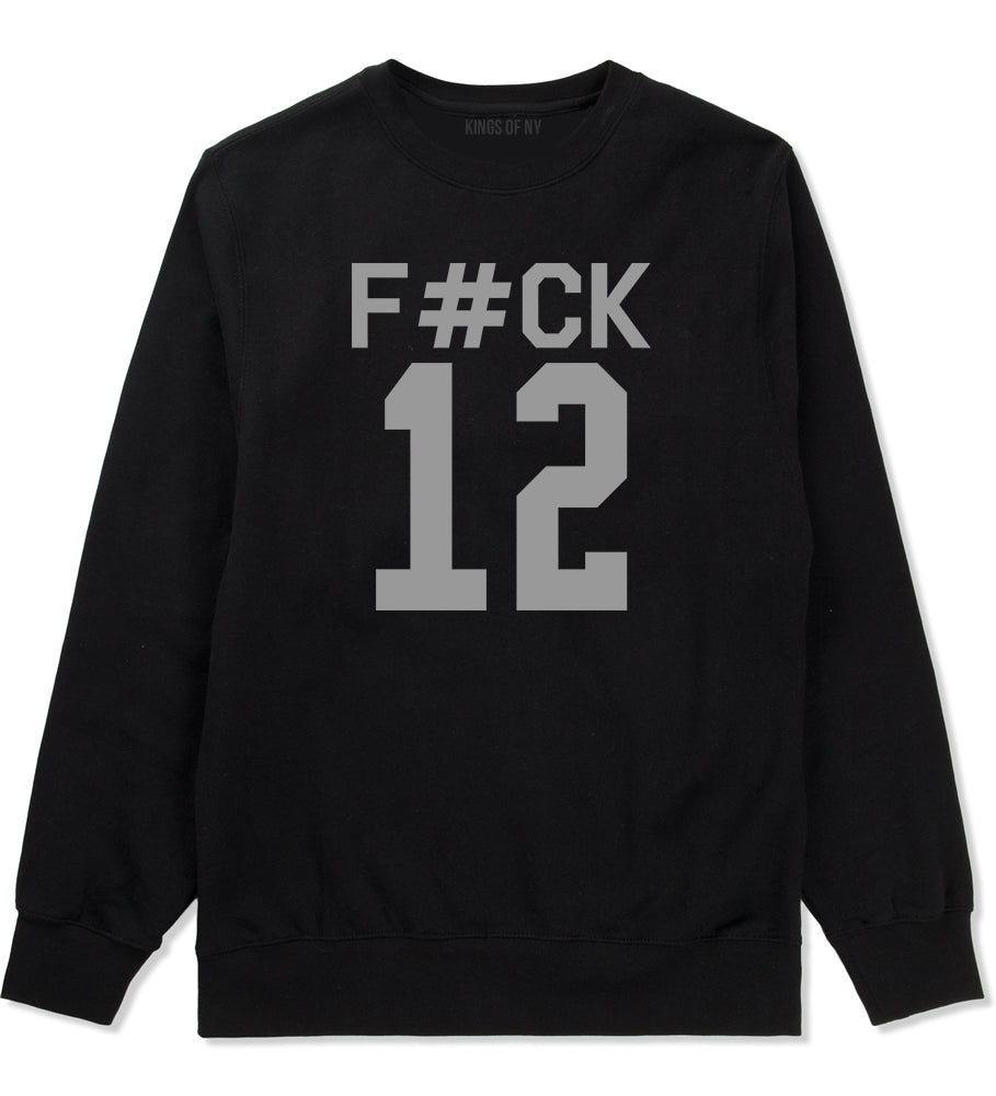 Fck 12 Police Brutality Mens Crewneck Sweatshirt Black by Kings Of NY