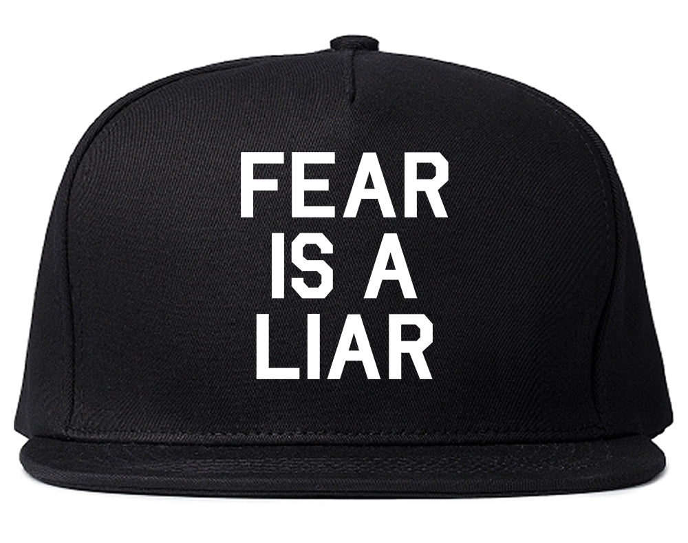 Fear Is A Liar Motivational Mens Snapback Hat Black