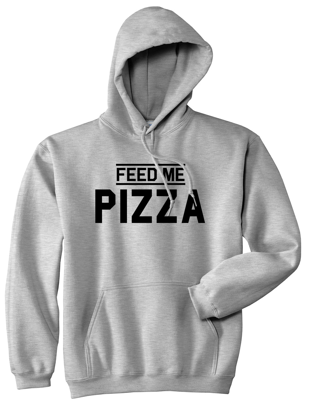 Feed Me Pizza Mens Grey Pullover Hoodie by KINGS OF NY