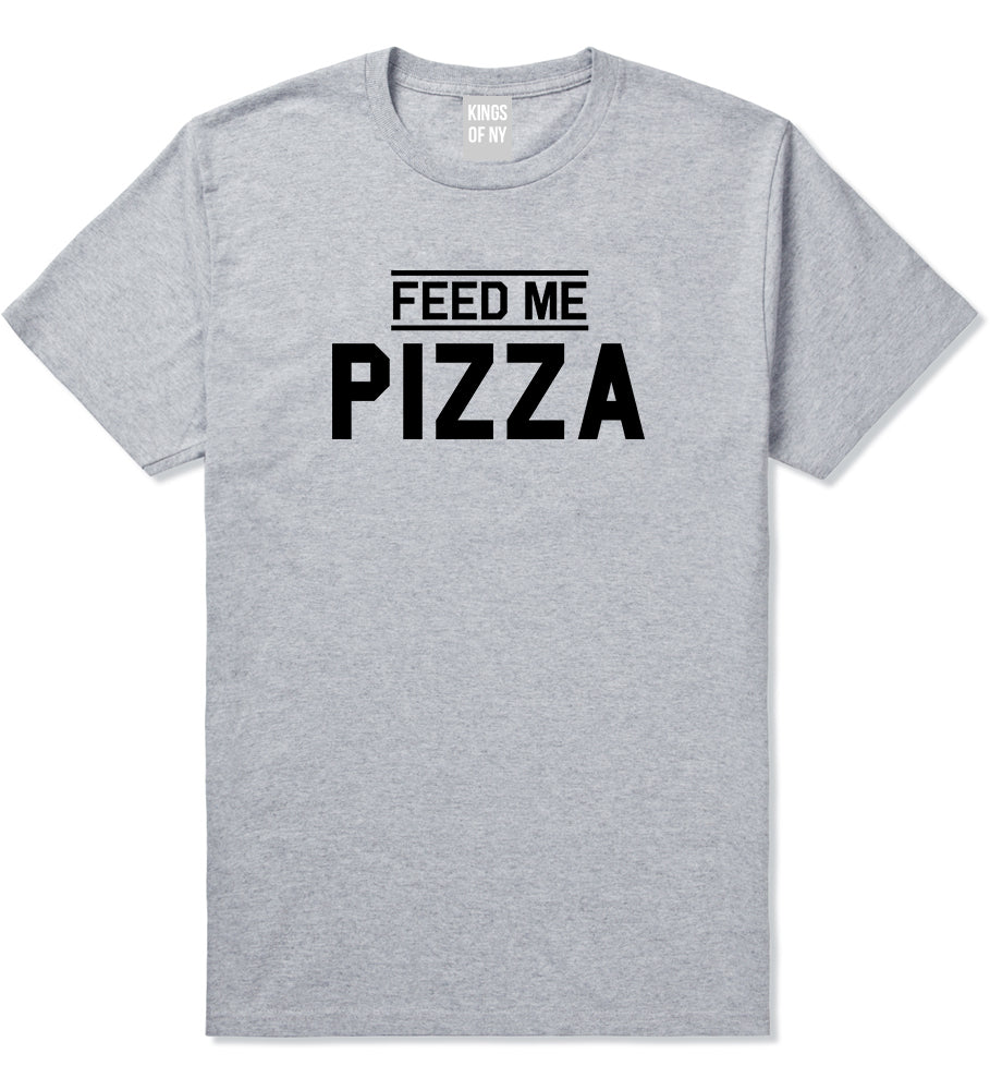 Feed Me Pizza Mens Grey T-Shirt by KINGS OF NY