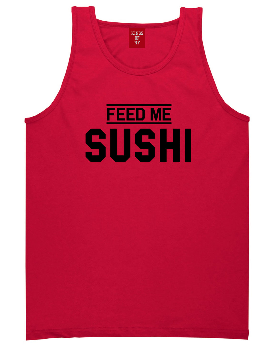 Feed Me Sushi Mens Red Tank Top Shirt by KINGS OF NY