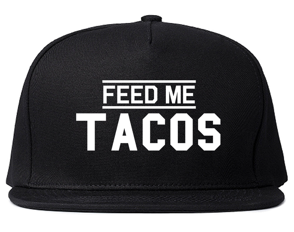 Feed_Me_Tacos Black Snapback Hat