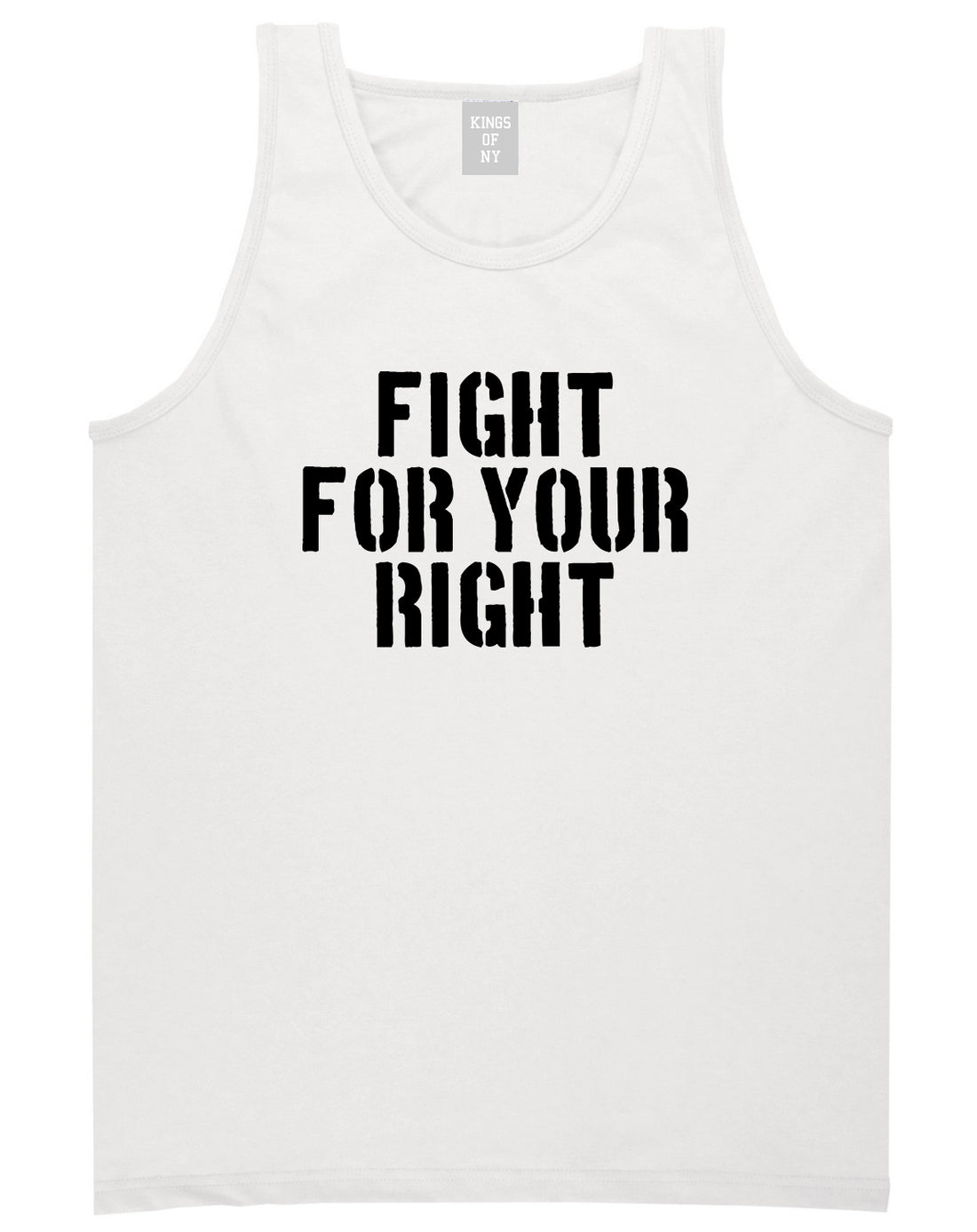 Fight For Your Right Mens Tank Top Shirt White
