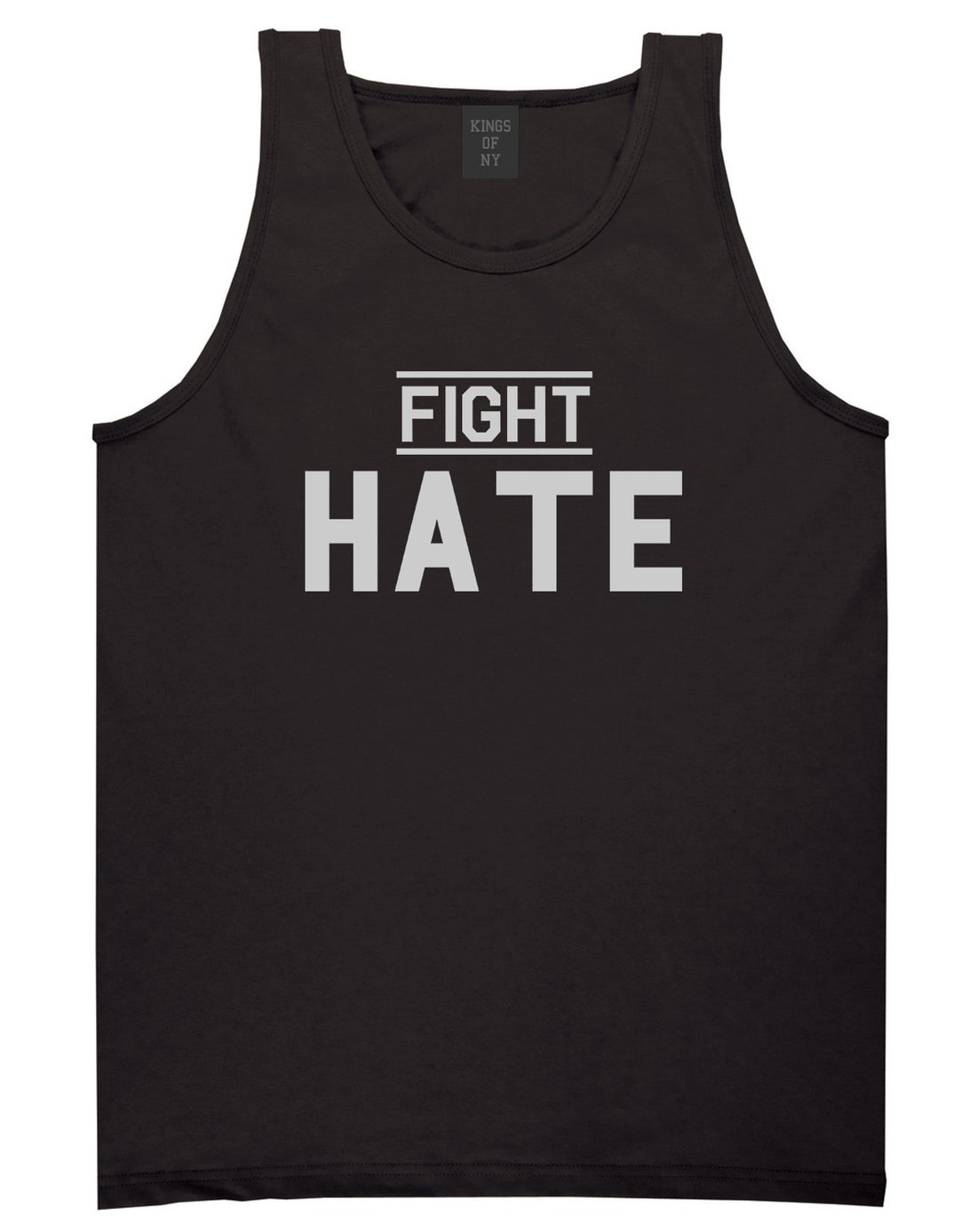 Fight Hate Mens Black Tank Top Shirt by KINGS OF NY