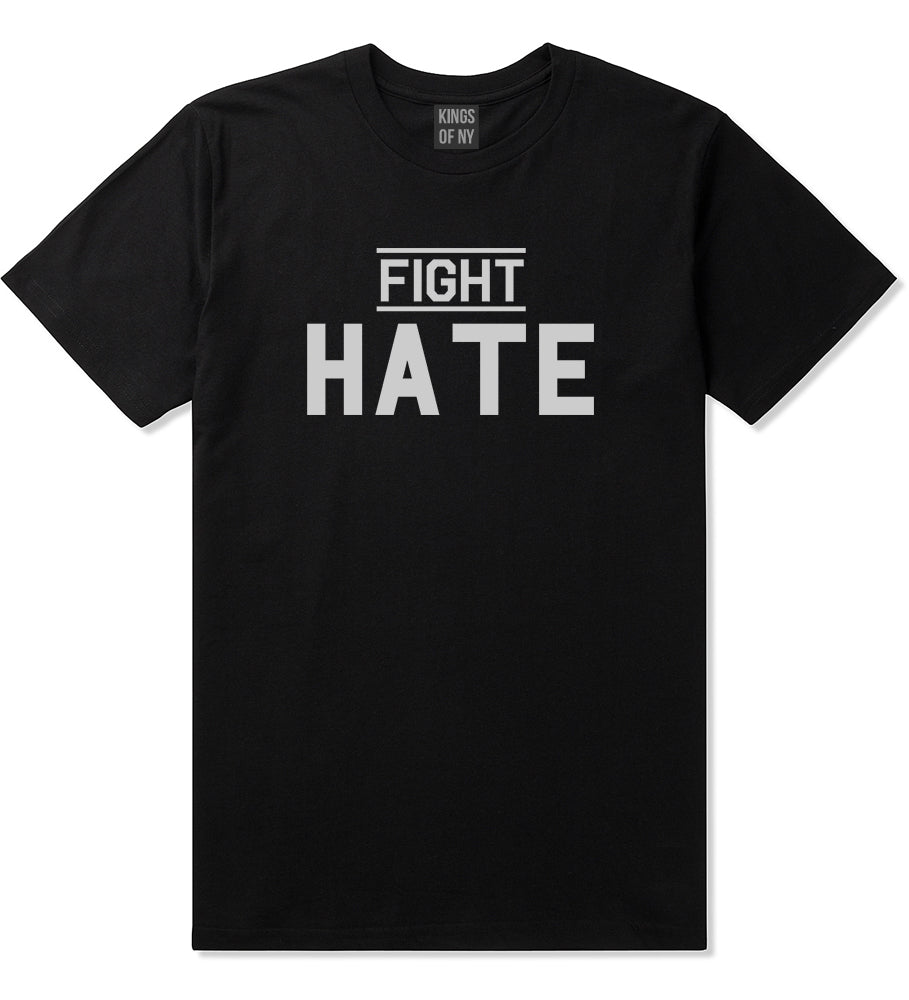 Fight Hate Mens Black T-Shirt by KINGS OF NY