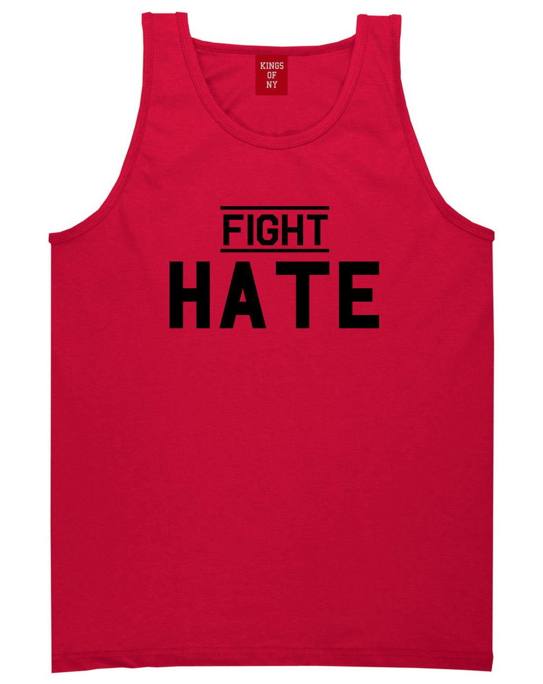 Fight Hate Mens Red Tank Top Shirt by KINGS OF NY