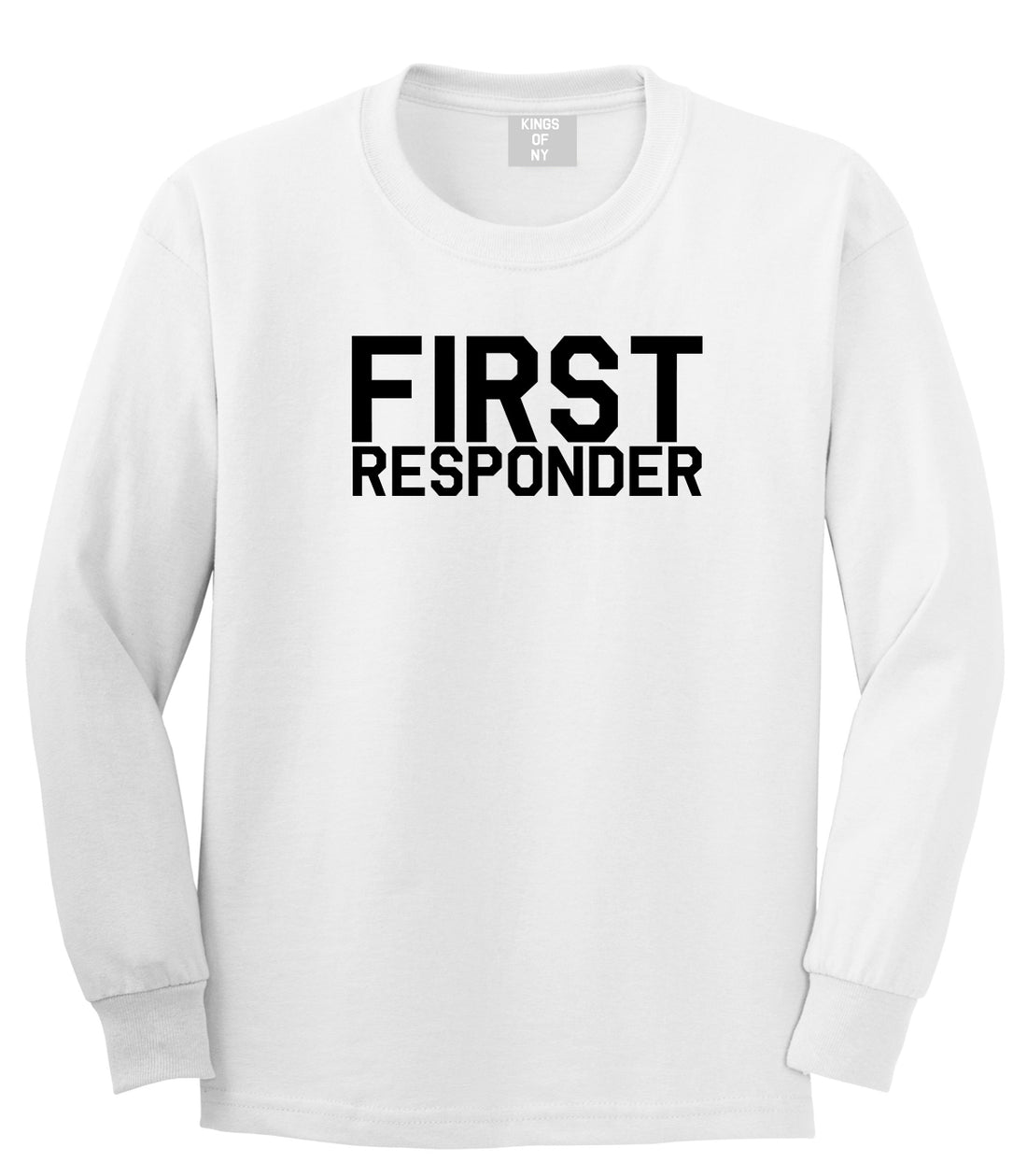 First Responder Firefighter Mens White Long Sleeve T-Shirt by KINGS OF NY