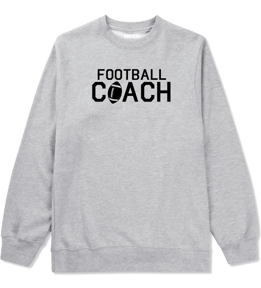 Football Coach Sports Mens Grey Crewneck Sweatshirt by KINGS OF NY