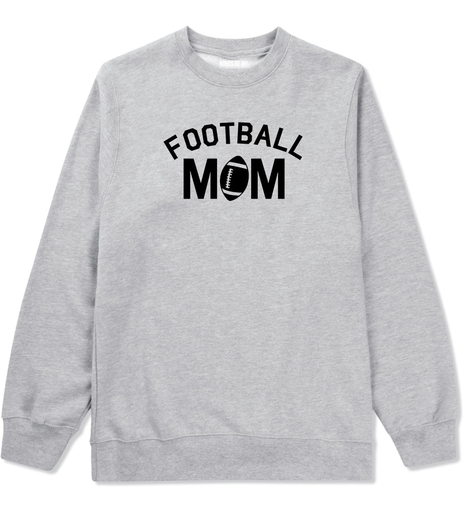 Football Mom Sports Mens Grey Crewneck Sweatshirt by KINGS OF NY