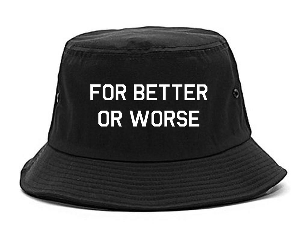 For Better Or Worse Mens Bucket Hat Black