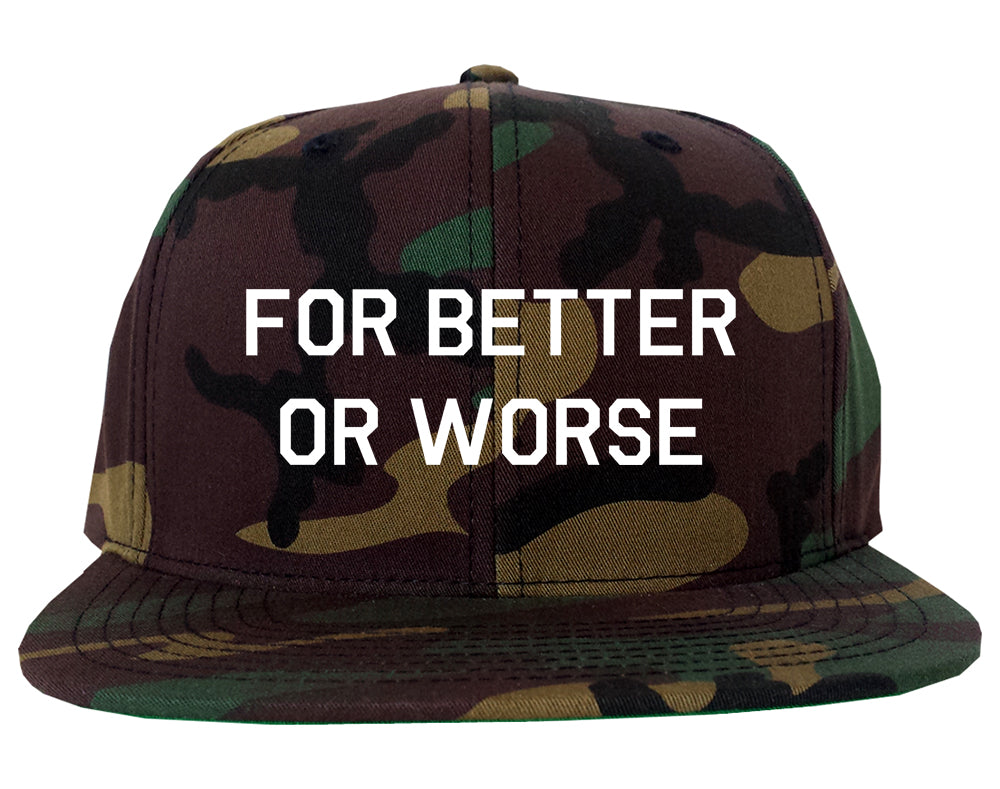 For Better Or Worse Mens Snapback Hat Army Camo