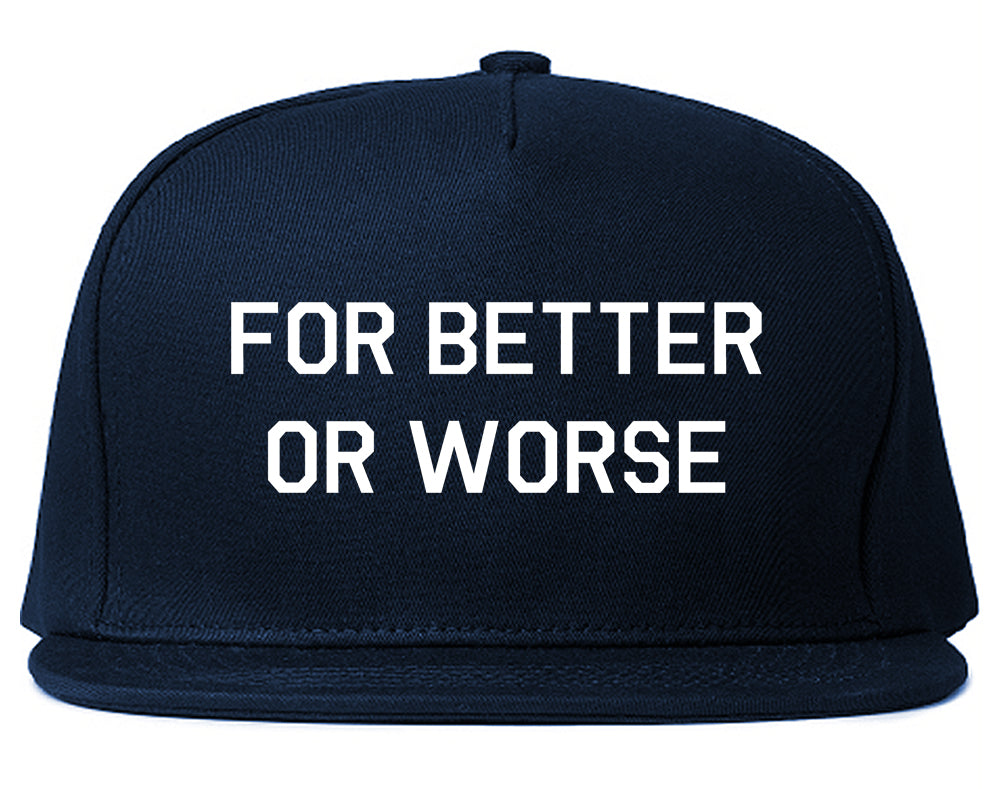 For Better Or Worse Mens Snapback Hat Navy Blue