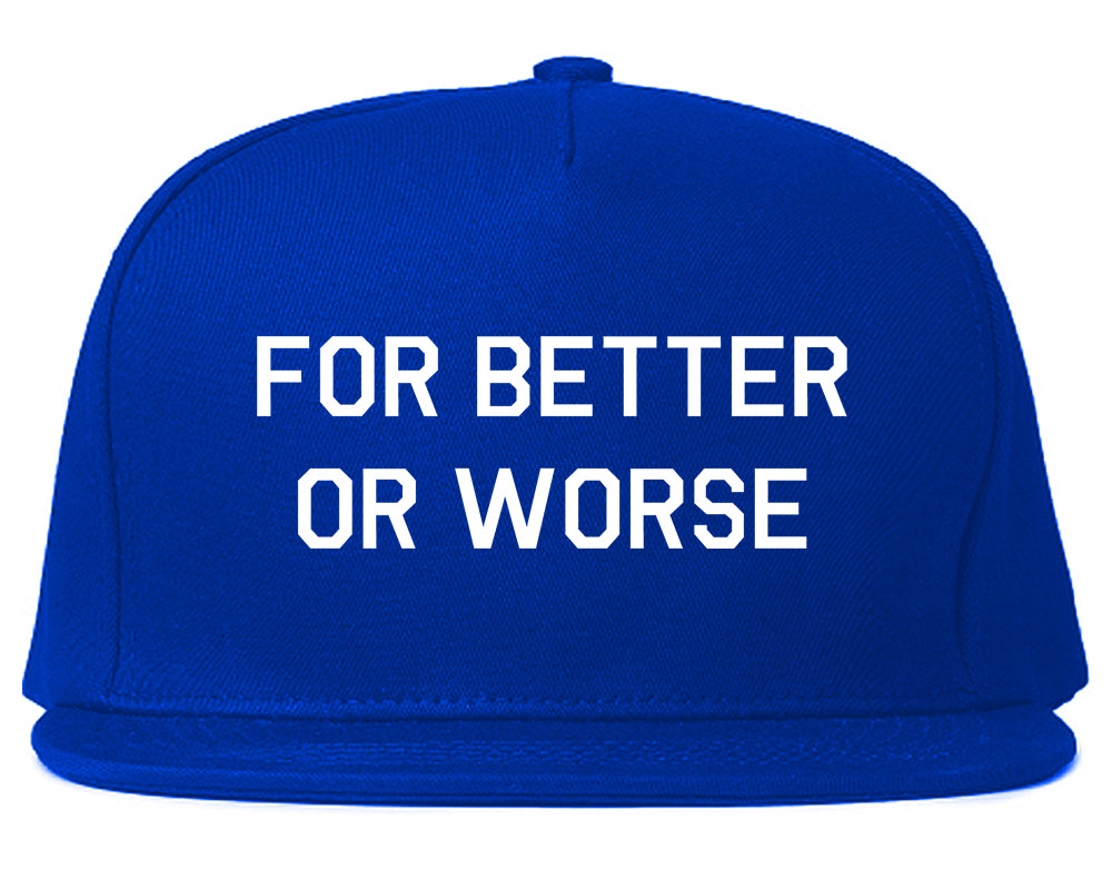 For Better Or Worse Mens Snapback Hat Royal Blue