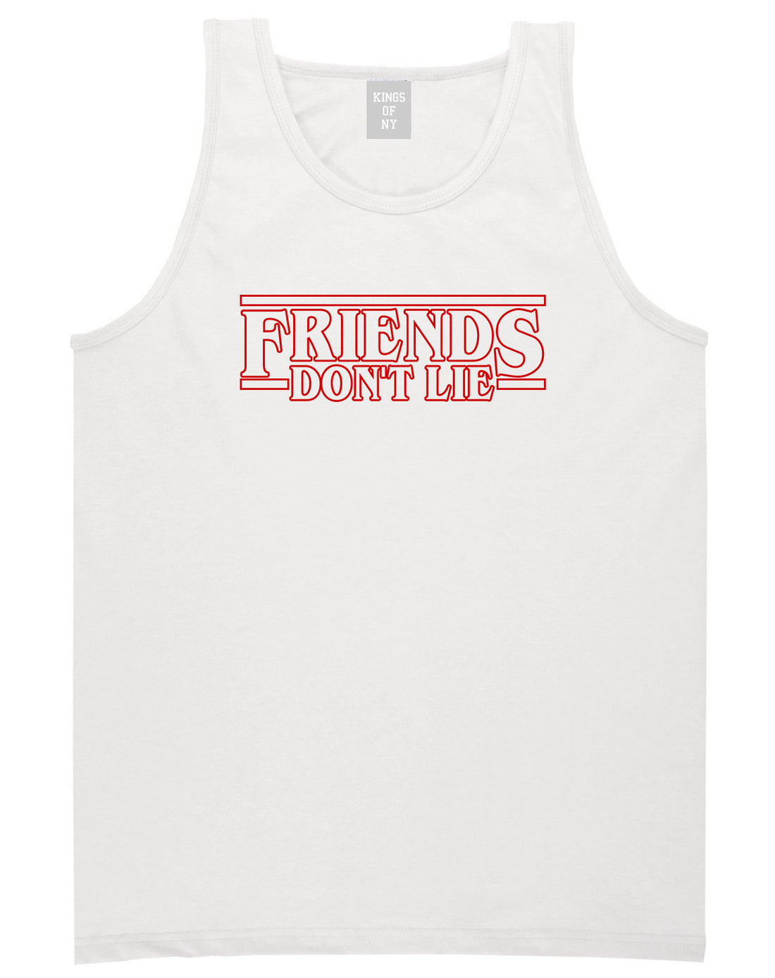 Friends Dont Lie Mens Tank Top Shirt White