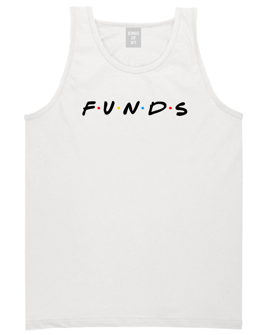 Funds Friends Mens Tank Top Shirt White