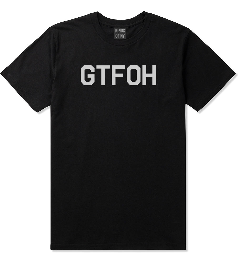 GTFOH Black T-Shirt by Kings Of NY
