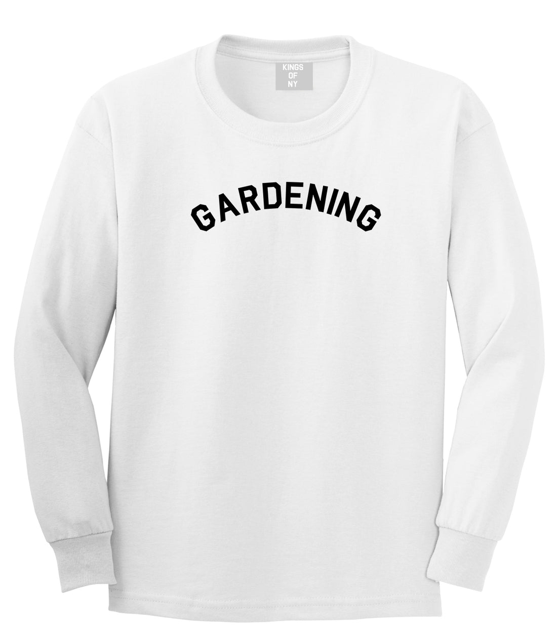 Gardening Garden Mens White Long Sleeve T-Shirt by KINGS OF NY