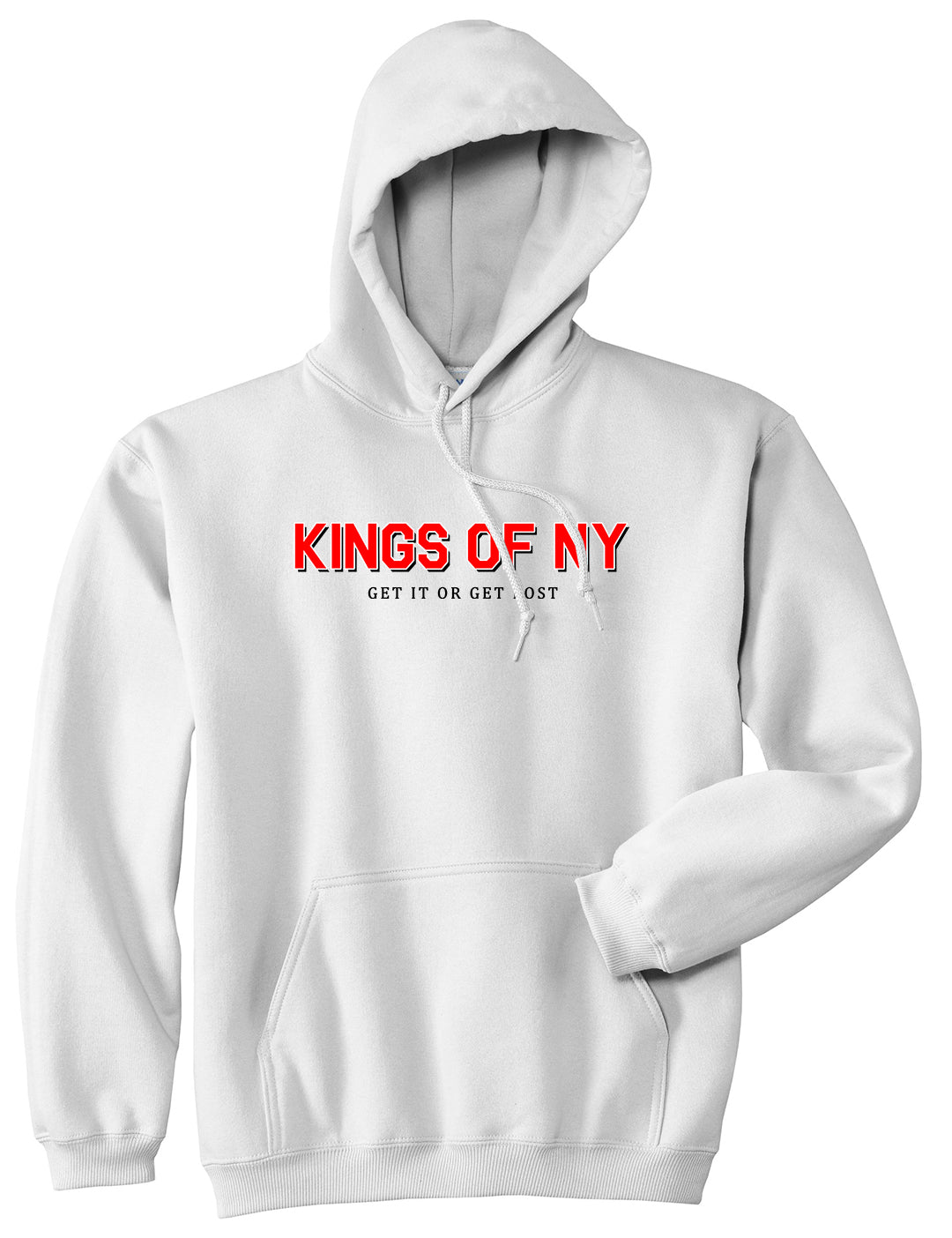 Get It Or Get Lost Mens Pullover Hoodie White by Kings Of NY