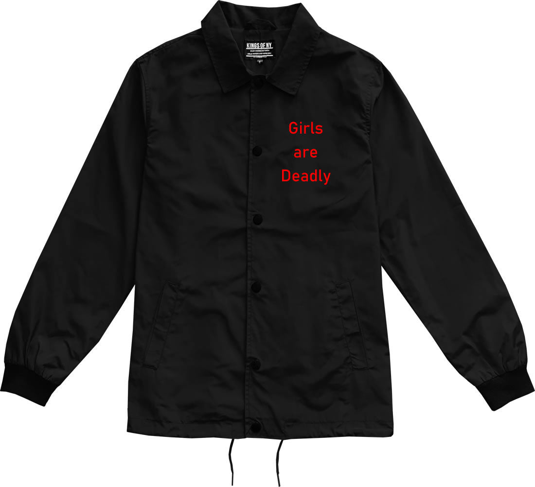 Girls Are Deadly Mens Coaches Jacket Black