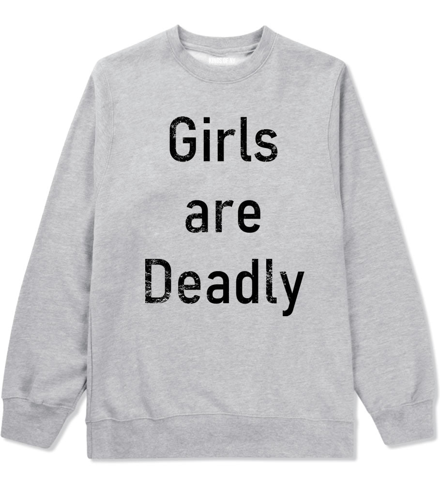 Girls Are Deadly Mens Crewneck Sweatshirt Grey By Kings Of NY