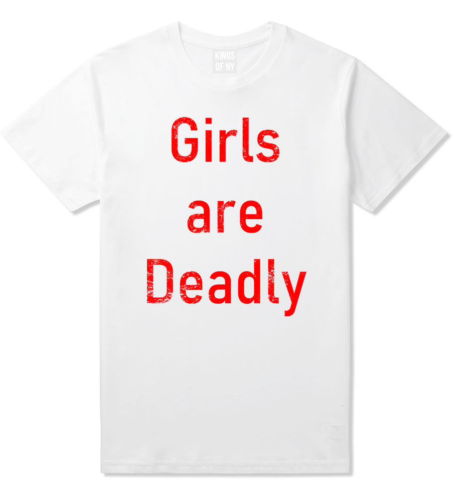 Girls Are Deadly Mens T-Shirt White By Kings Of NY