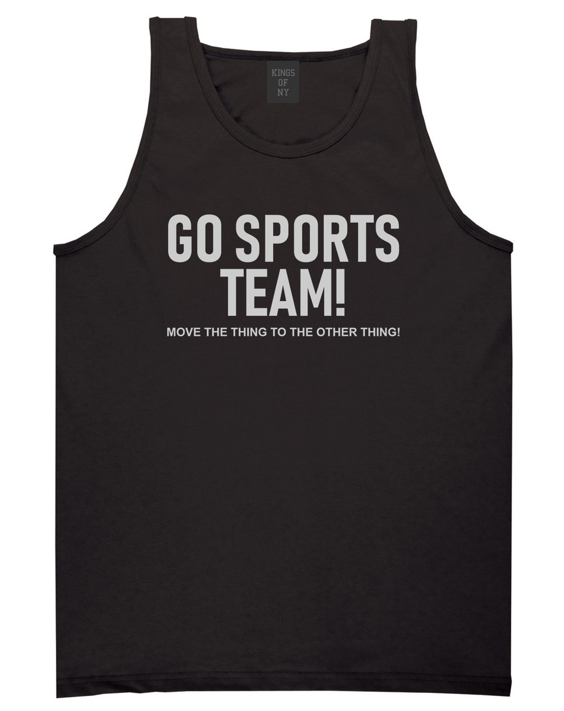 Go Sports Team Funny Mens Tank Top T-Shirt Black