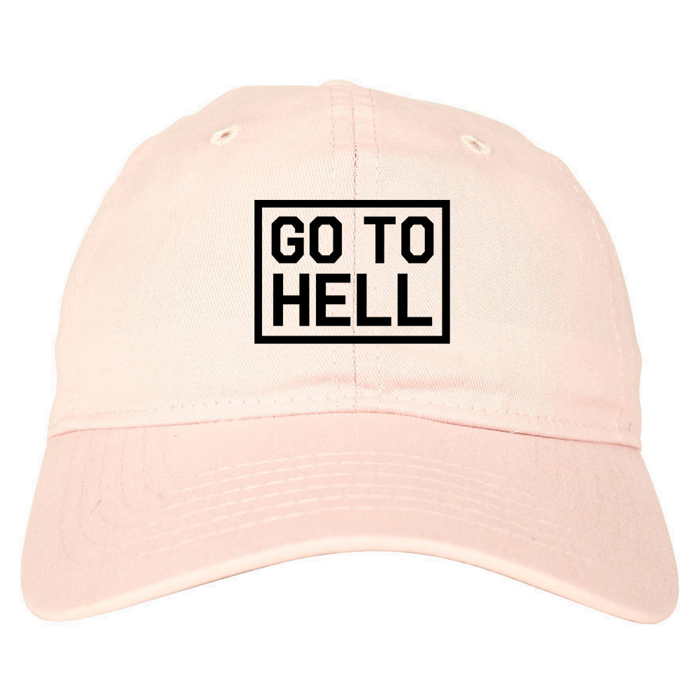 Go_To_Hell Pink Dad Hat
