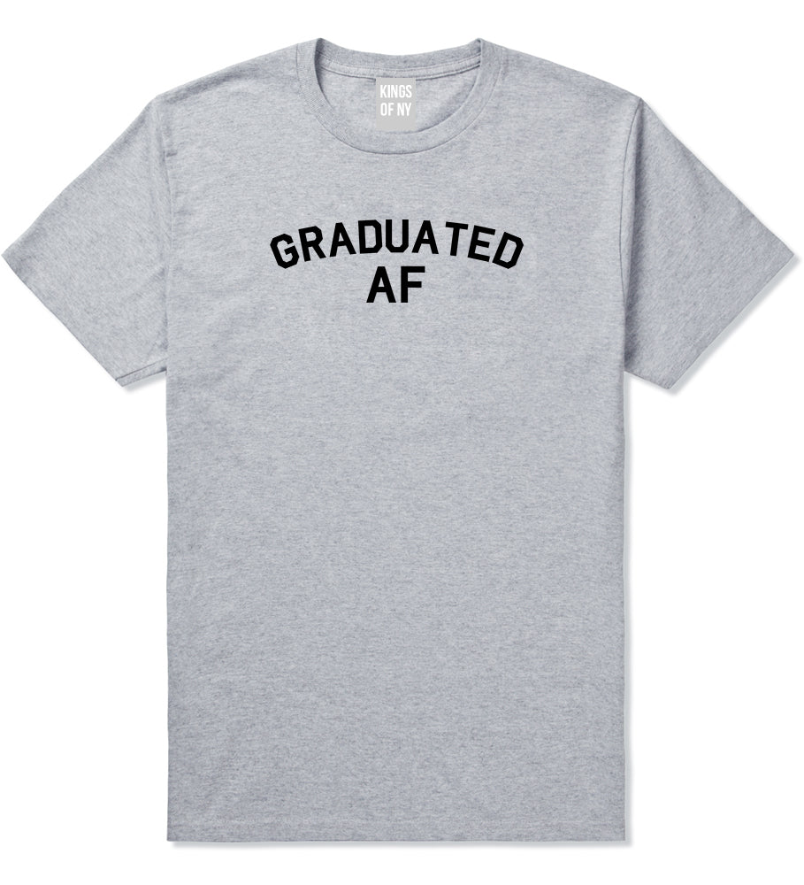 Graduated AF Funny Graduation Mens T Shirt Grey