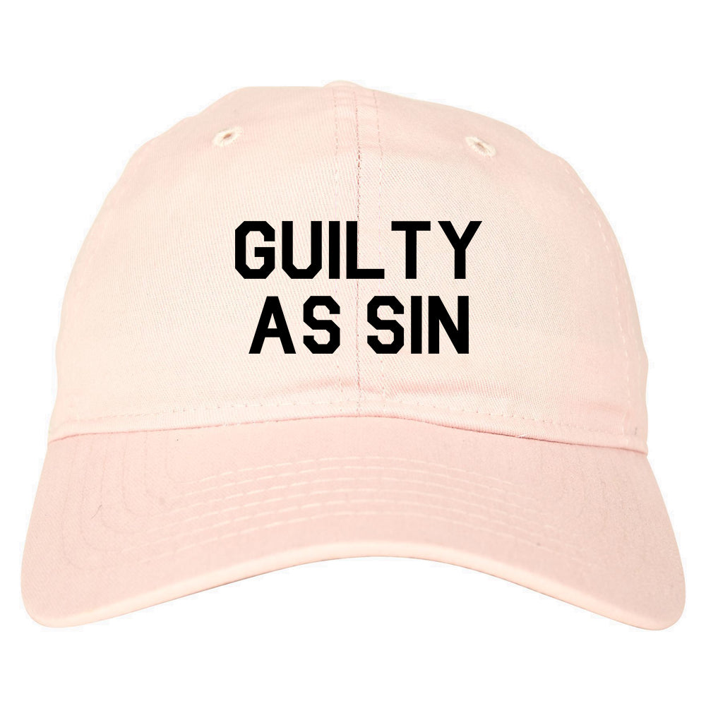 Guilty As Sin Mens Dad Hat Baseball Cap Pink