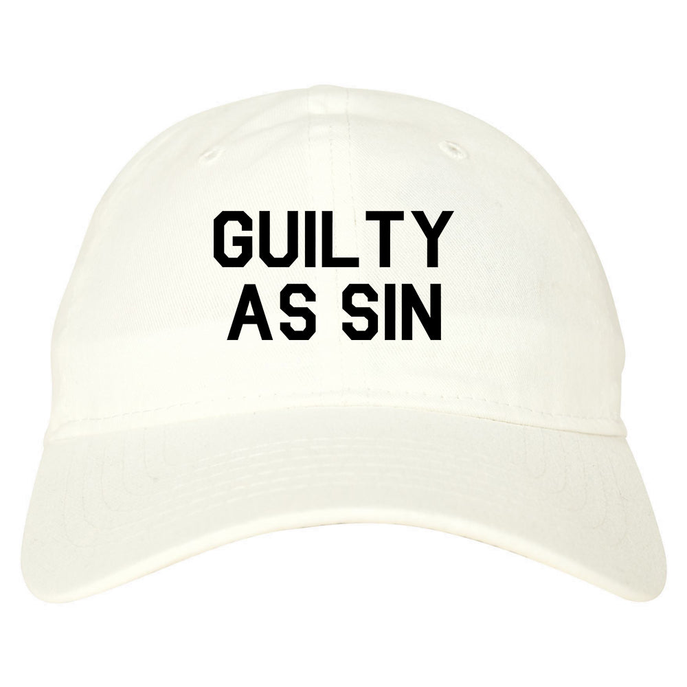 Guilty As Sin Mens Dad Hat Baseball Cap White