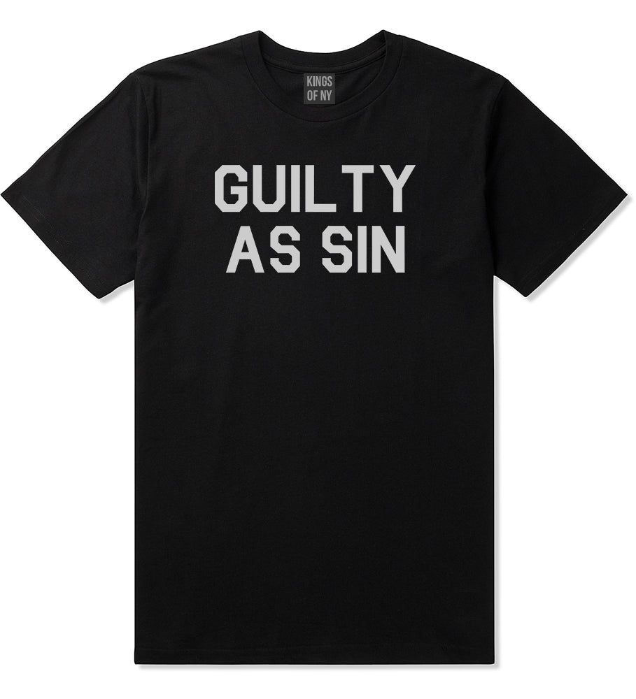 Guilty As Sin Mens T-Shirt Black by Kings Of NY