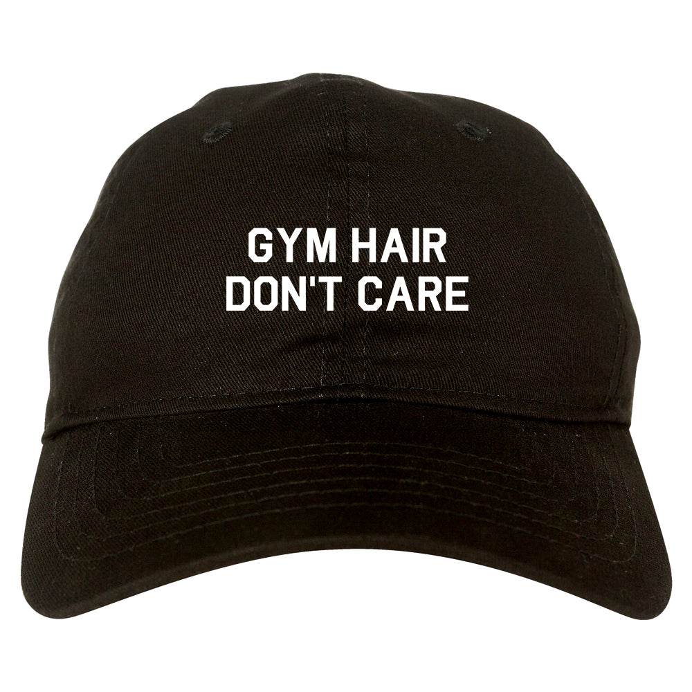 Gym Hair Dont Care Mens Dad Hat Baseball Cap Black