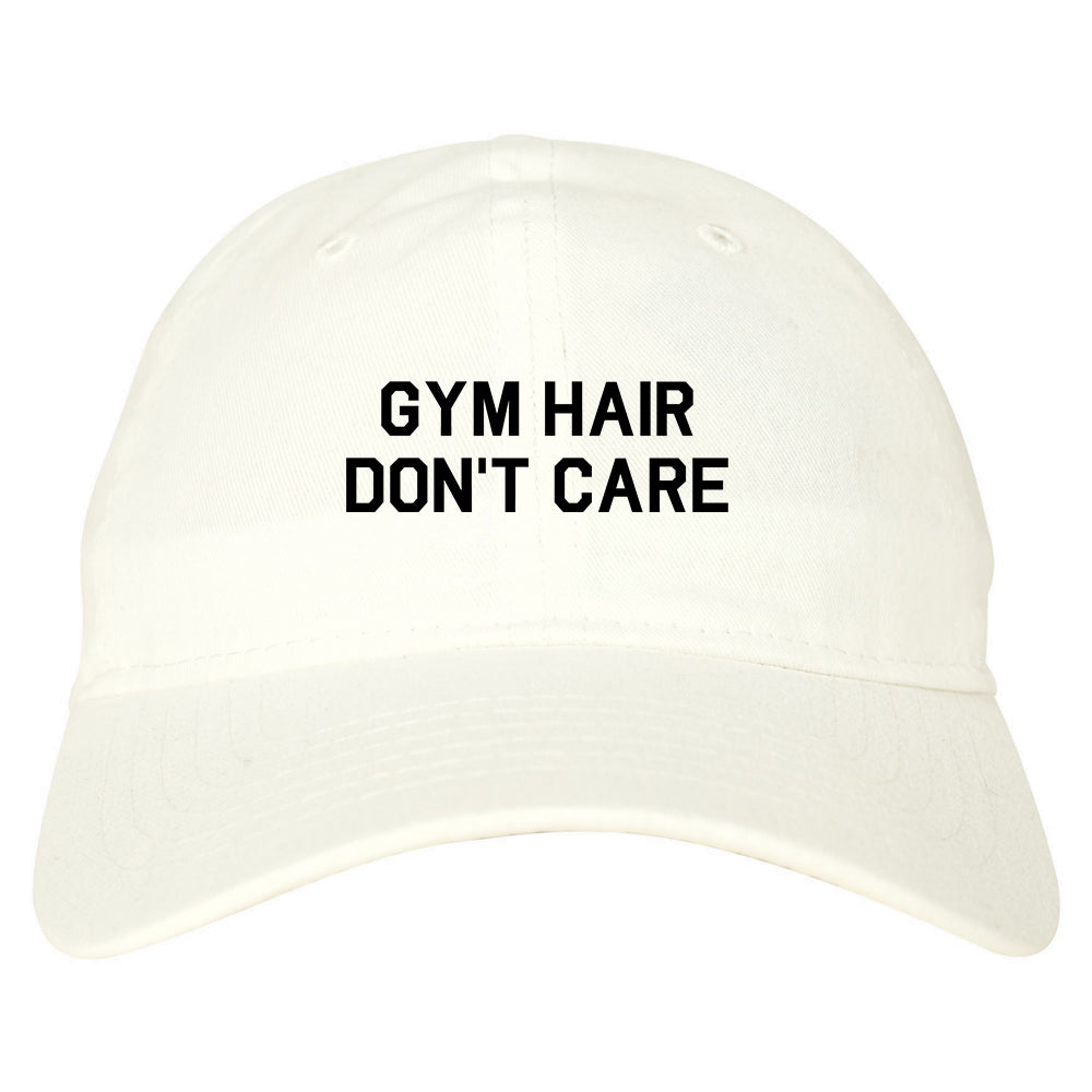 Gym Hair Dont Care Mens Dad Hat Baseball Cap White