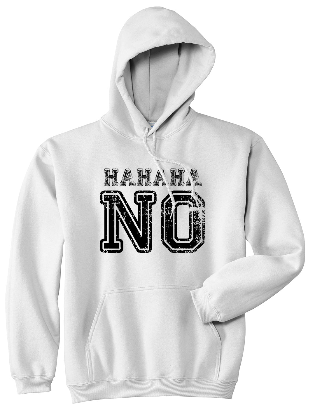 Hahaha No Mens Pullover Hoodie White