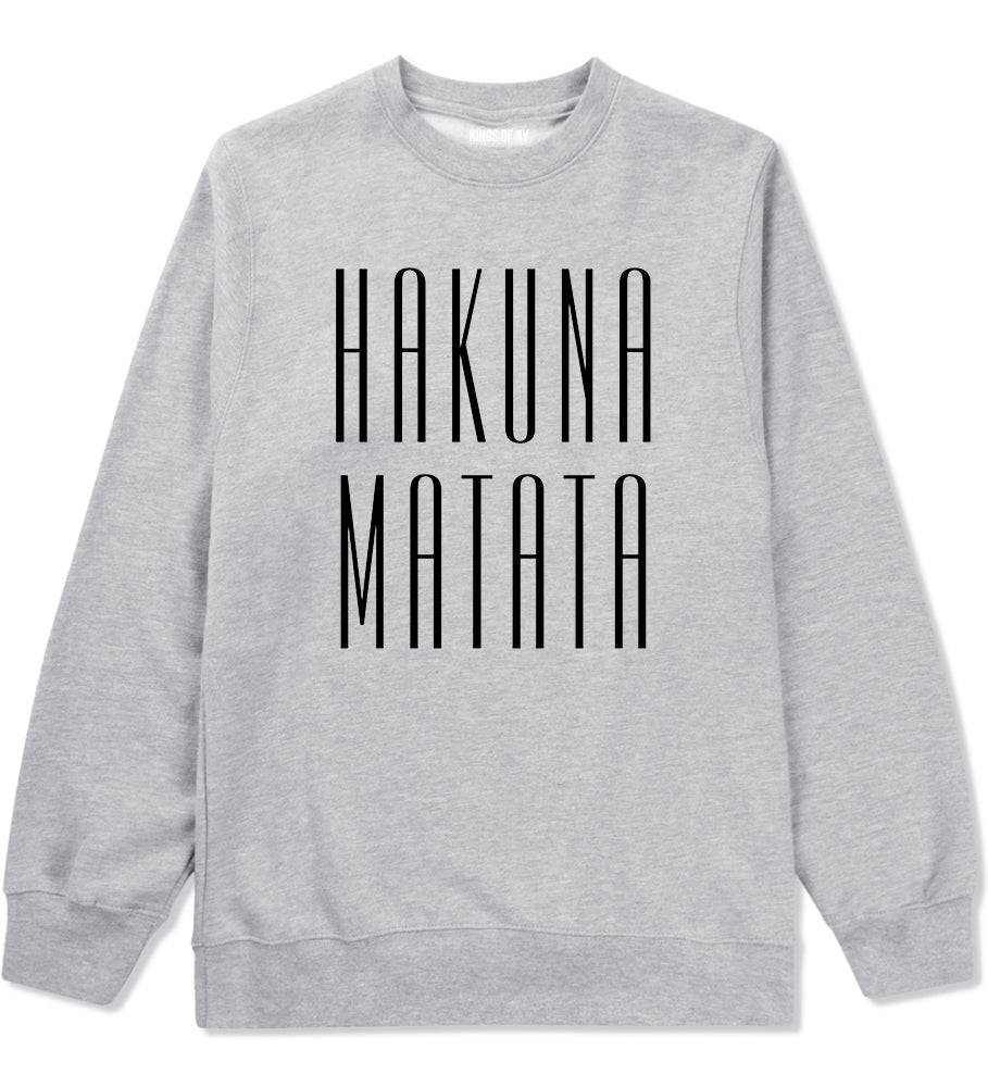 Hakuna Matata No Worries Mens Crewneck Sweatshirt Grey