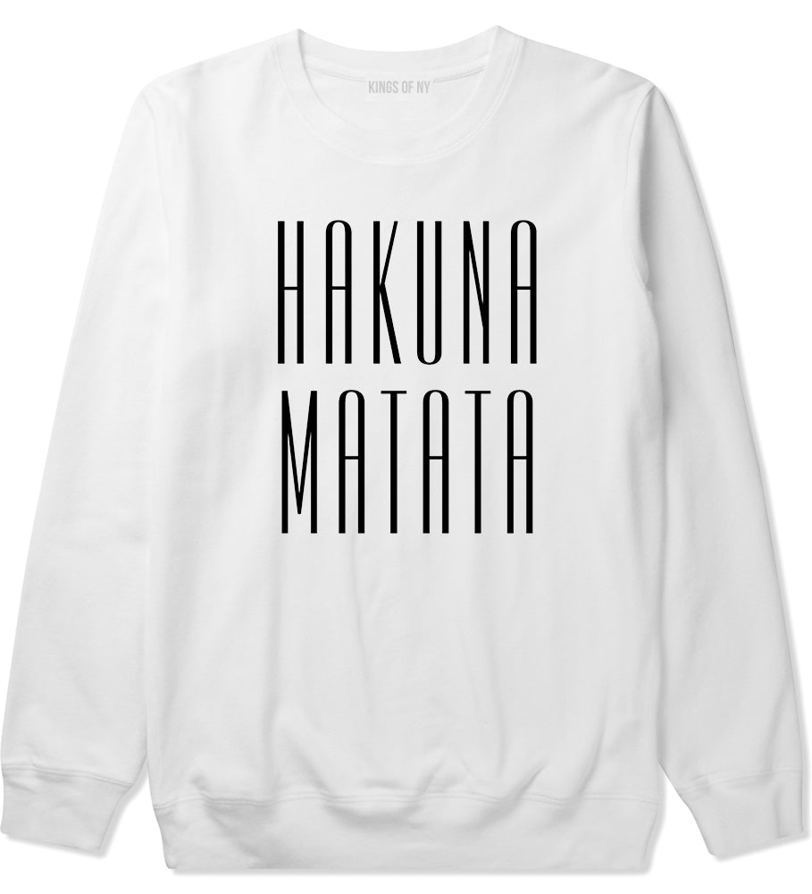 Hakuna Matata No Worries Mens Crewneck Sweatshirt White