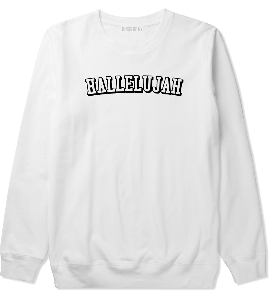 Hallelujah Praise The Lord Mens Crewneck Sweatshirt White