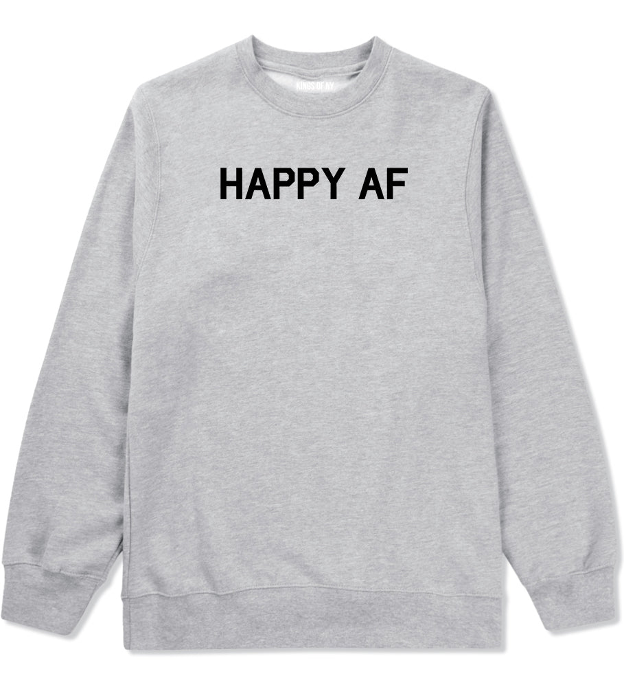 Happy AF Mens Grey Crewneck Sweatshirt by Kings Of NY