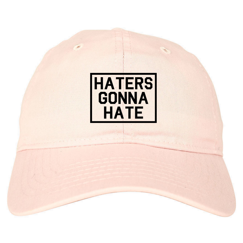 Haters gonna hate store cap