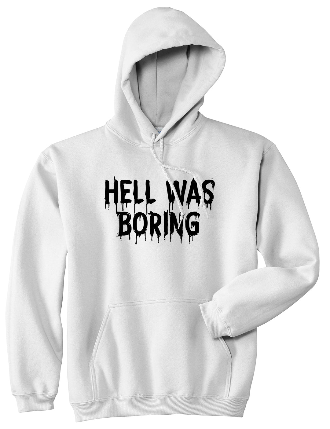 Hell Was Boring Mens Pullover Hoodie White