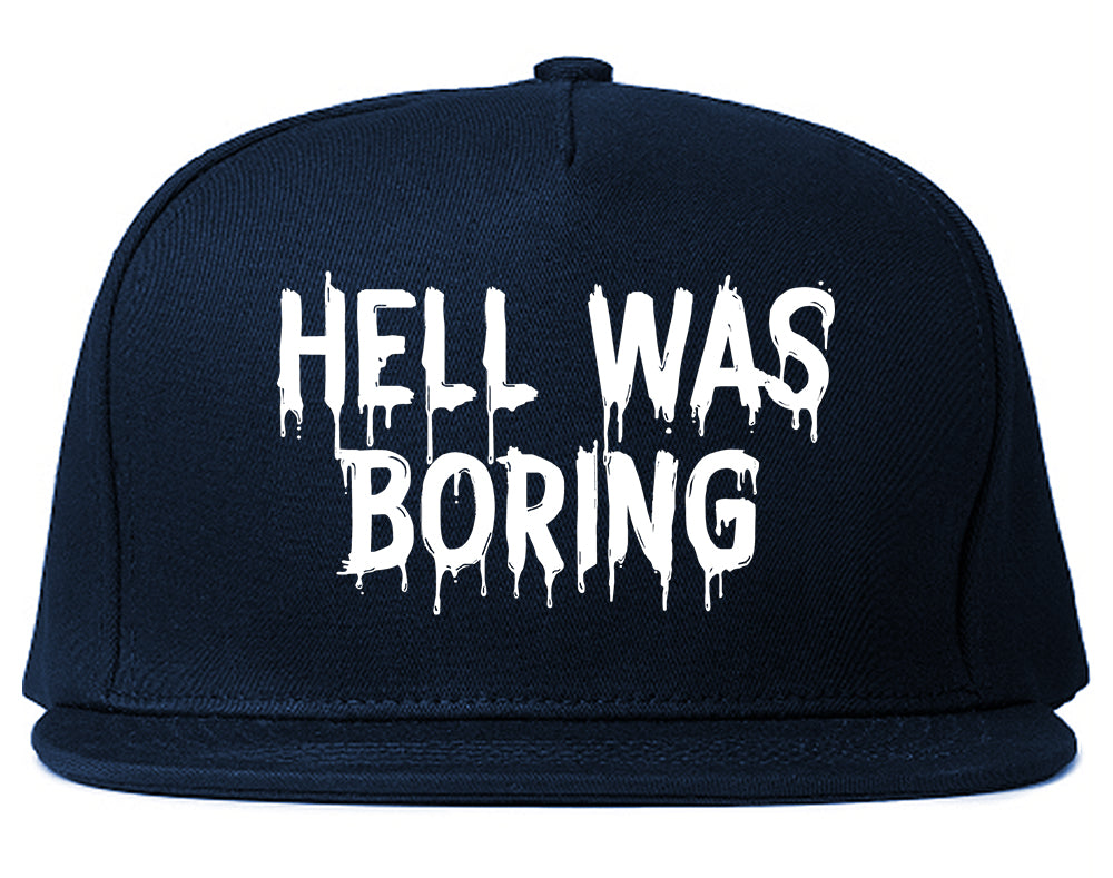 Hell Was Boring Mens Snapback Hat Navy Blue